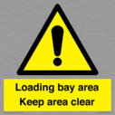 loading-bay-area-keep-area-clear-sign~